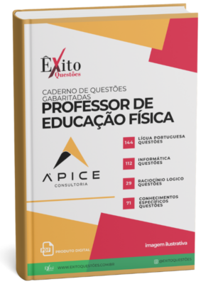 Professor De Ed. Física - Banca APICE CONSULTORIA - Questões Gabaritadas