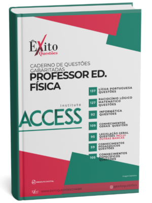 Professor De Ed. Física - Banca ACCESS - Questões Gabaritadas