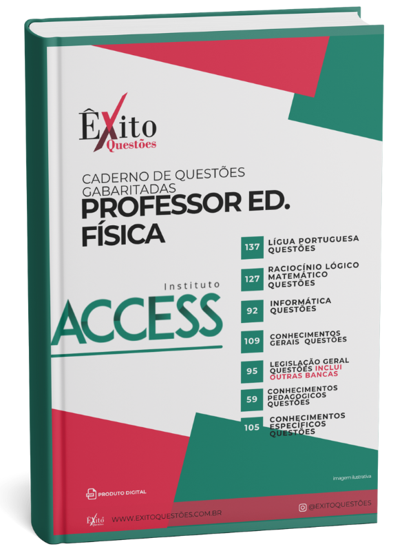 Professor De Ed. Física - Banca ACCESS - Questões Gabaritadas Professor De Ed. Física - Banca ACCESS - Questões Gabaritadas