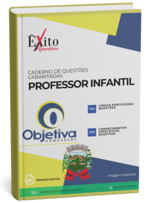 Professor Infantil - Banca (SOSSEGO/PB) OBJETIVA - Questões Gabaritadas