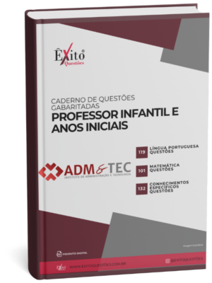 Professor Infantil - Banca ADM&TEC - Questões Gabaritadas