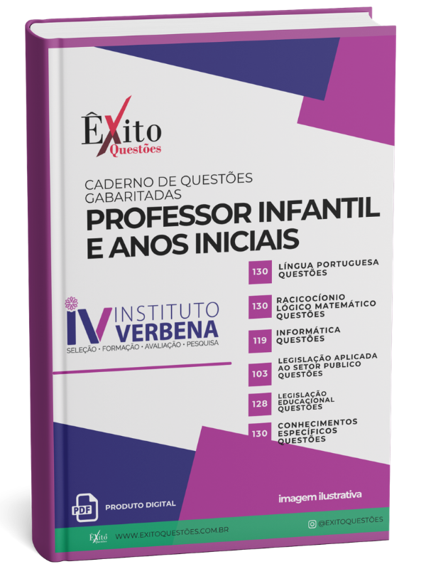 Professor Infantil E Anos Iniciais - Banca INSTITUTO VERBENA - Questões Gabaritadas Professor Infantil E Anos Iniciais - Banca INSTITUTO VERBENA - Questões Gabaritadas