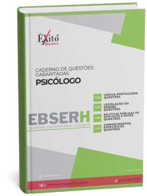 Psicólogo - Banca EBSERH FGV - Questões Gabaritadas