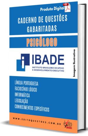 Psicólogo - Banca IBADE - Questões Gabaritadas