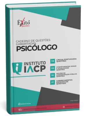 Psicólogo - Banca INSTITUTO IACP - Questões Gabaritadas