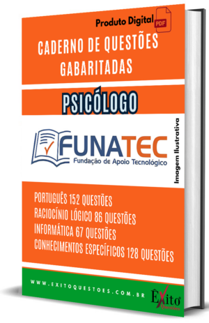 Psicólogo - Banca FUNATEC - Questões Gabaritadas