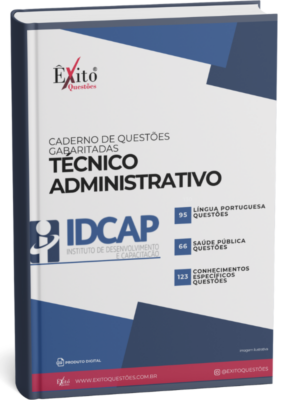 Técnico Administrativo Idcap - Questões Gabaritadas para Concurso Público