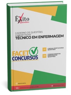 Técnico Em Enfermagem - Banca FACET - Questões Gabaritadas