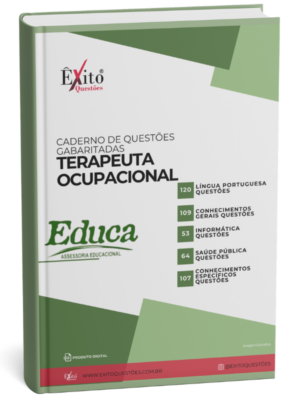 Terapeuta Ocupacional - Banca EDUCA PB - Questões Gabaritadas