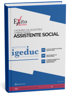 Assistente Social - Banca IGEDUC - Questões Gabaritadas