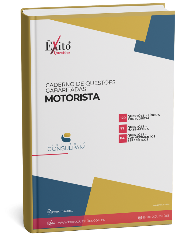 Motorista - Banca CONSULPAM - Questões Gabaritadas Motorista - Banca CONSULPAM - Questões Gabaritadas