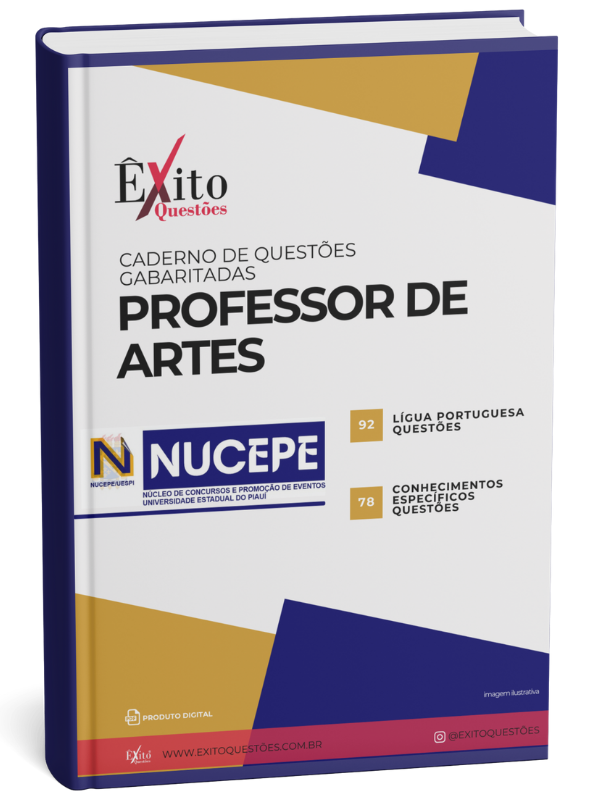 Professor De Artes - Banca NUCEPE - Questões Gabaritadas Professor De Artes - Banca NUCEPE - Questões Gabaritadas
