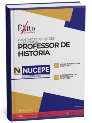 Professor De História - Banca NUCEPE - Questões Gabaritadas
