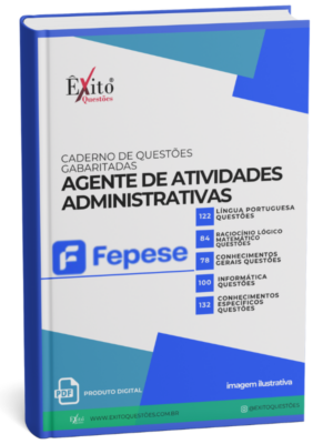 Agente De Atividades Administrativas - Banca FEPESE ITAJAÍ/SC - Questões Gabaritadas