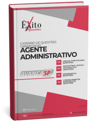 Agente Administrativo - Banca AVANÇASP - Questões Gabaritadas