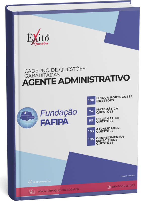 Gente Administrativo - Banca FAFIPA - Questões Gabaritadas Gente Administrativo - Banca FAFIPA - Questões Gabaritadas