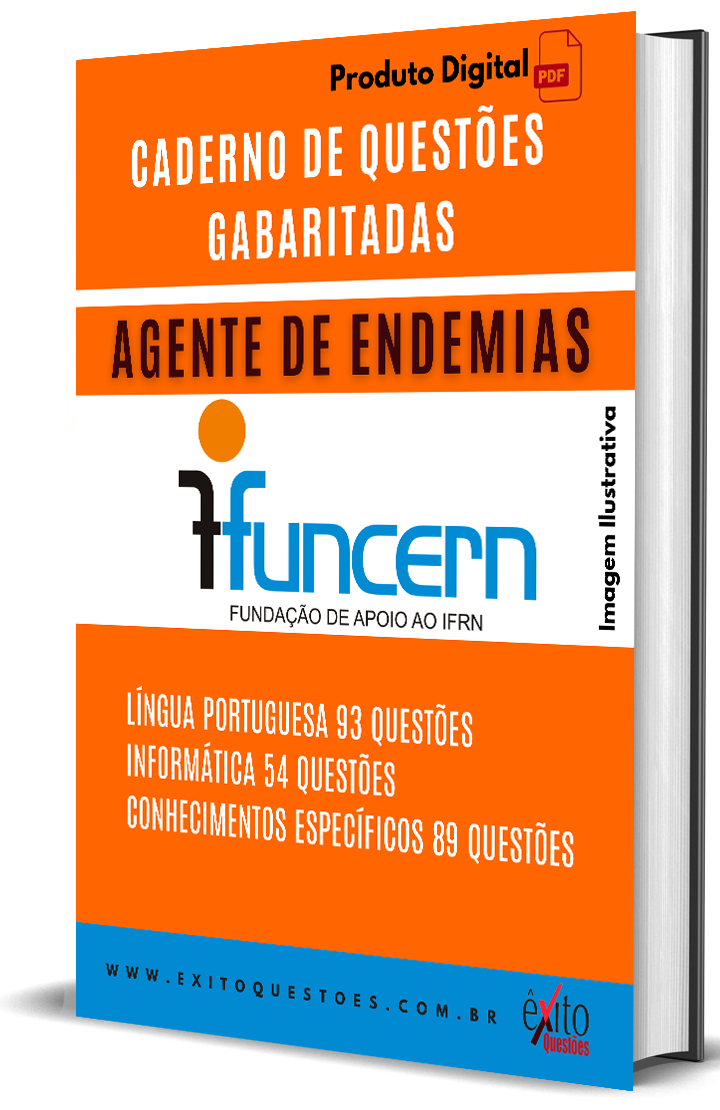 Agente De Endemias - Banca FUNCERN - Questões Gabaritadas Agente De Endemias - Banca FUNCERN - Questões Gabaritadas