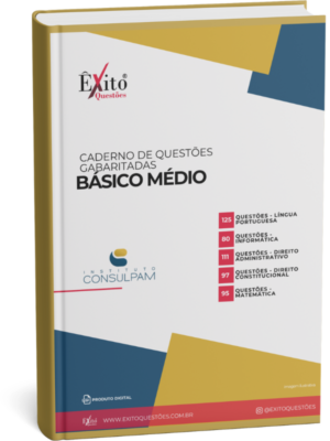 Básico Médio - Banca CONSULPAM - Questões Gabaritadas