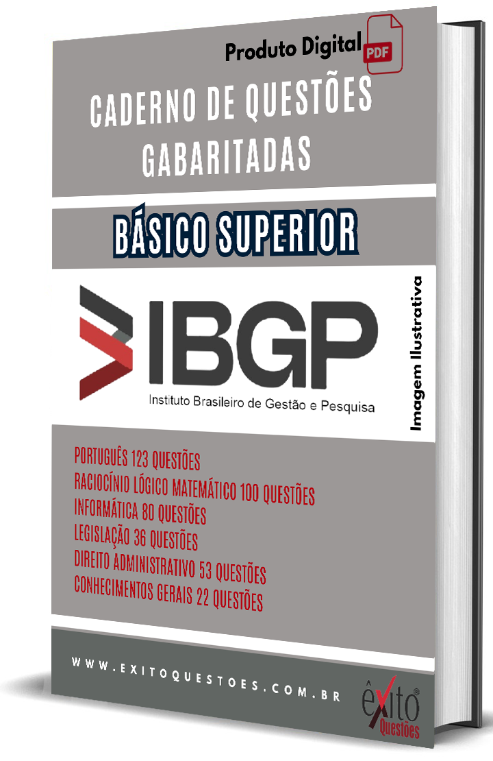 Básico Superior - Banca IBGP - Questões Gabaritadas Básico Superior - Banca IBGP - Questões Gabaritadas
