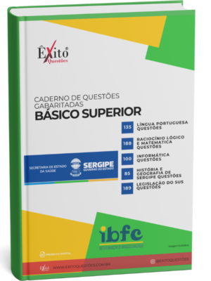 Básico Superior - Banca SES SERGIPE IBFC - Questões Gabaritadas