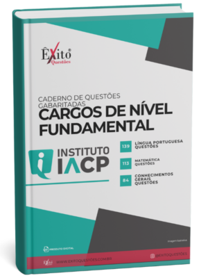Cargos De Nível Fundamental - Banca IACP - Questões Gabaritadas