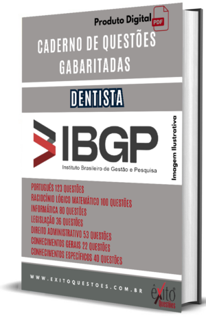 Dentista - Banca IBGP - Questões Gabaritadas