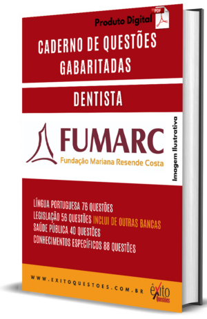 Dentista - Banca FUMARC - Questões Gabaritadas