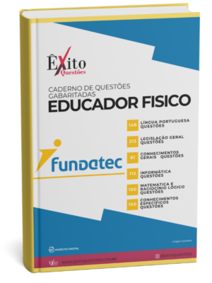 Educador Físico - Banca FUNDATEC - Questões Gabaritadas