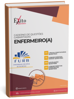 Enfermeiro(A) - Banca FURB CISAMVE - Questões Gabaritadas