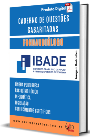 Fonoaudiólogo - Banca IBADE - Questões Gabaritadas