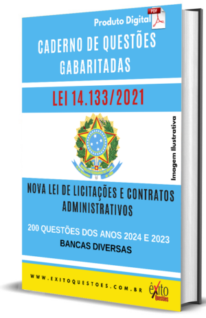 Nova Lei De Licitações E Contratos - Questões Gabaritadas para Concurso Público