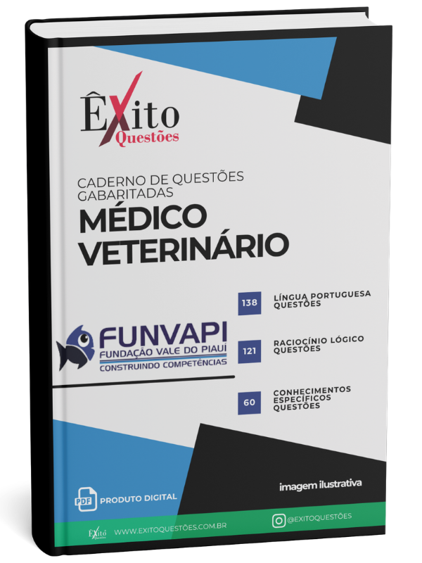 Médico Veterinário - Banca FUNVAPI - Questões Gabaritadas Médico Veterinário - Banca FUNVAPI - Questões Gabaritadas