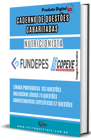 Nutricionista Copeve/Ufal - Questões Gabaritadas para Concurso Público