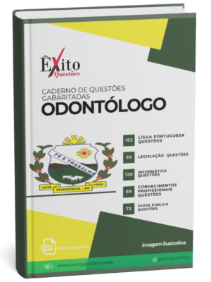 Odontólogo - Banca IGEDUC TEREZINHA - Questões Gabaritadas