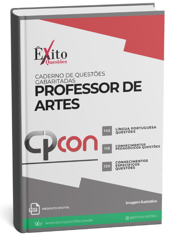 Professor De Artes - Banca CPCON - Questões Gabaritadas Professor De Artes - Banca CPCON - Questões Gabaritadas