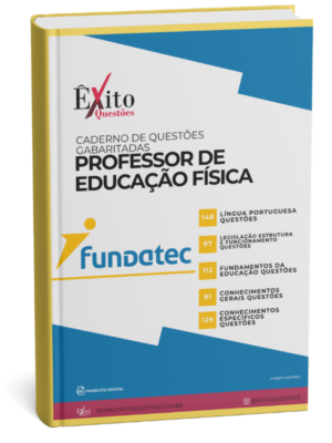 Professor De Educação Física - Banca FUNDATEC - Questões Gabaritadas