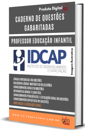 Professor De Educação Infantil – Idcap - Questões Gabaritadas para Concurso Público