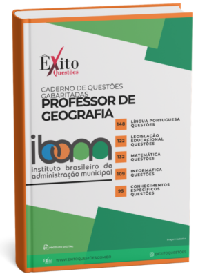 Professor De Geografia - Banca IBAM - Questões Gabaritadas