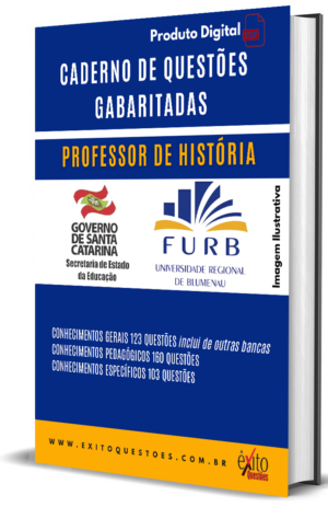 Professor De História - Banca FURB - Questões Gabaritadas