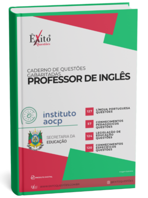 Professor De Inglês - Banca INSTITUTO AOCP - Questões Gabaritadas