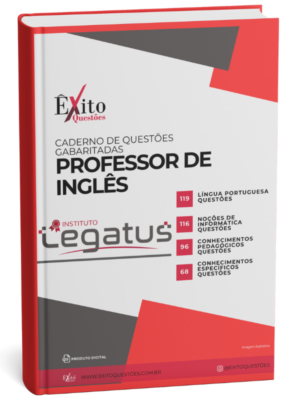 Professor De Inglês - Banca LEGATUS - Questões Gabaritadas
