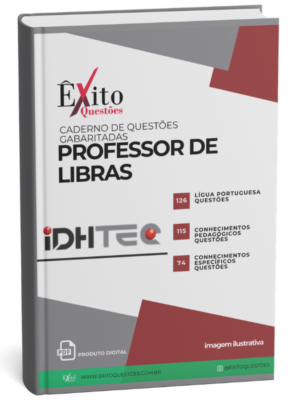 Professor De Libras - Banca IDHTEC - Questões Gabaritadas