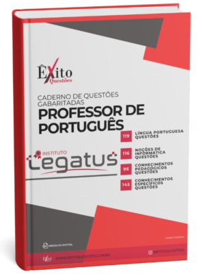 Professor De Português - Banca LEGATUS - Questões Gabaritadas