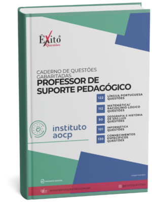 Professor De Suporte Pedagógico - Banca INSTITUTO AOCP - Questões Gabaritadas