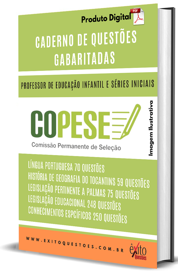 Professor Infantil E Séries Iniciais - Banca COPESE/UFT - Questões Gabaritadas Professor Infantil E Séries Iniciais - Banca COPESE/UFT - Questões Gabaritadas