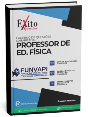 Professor Ed. Física - Banca FUNVAPI - Questões Gabaritadas