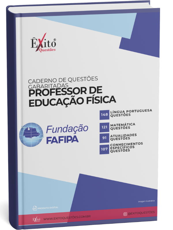 Professor De Educação Física - Banca FAFIPA - Questões Gabaritadas Professor De Educação Física - Banca FAFIPA - Questões Gabaritadas