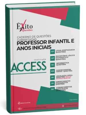 Infantil E Anos Iniciais - Banca ACCESS - Questões Gabaritadas