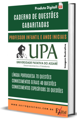 Professor Infantil E Anos Iniciais - Banca UPA - Questões Gabaritadas