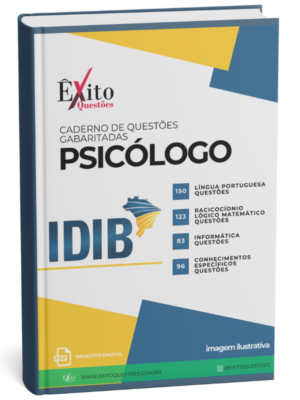 Psicólogo - Banca IDIB - Questões Gabaritadas